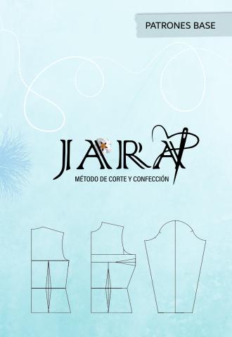 Portada del libro  "Método JARA de Corte y Confección: Patrones Base"