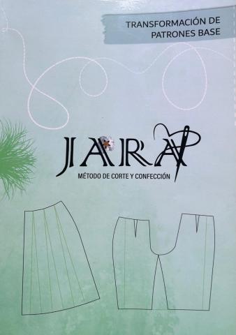 Tansformación de Patrones Base: Método JARA de Corte y Confección